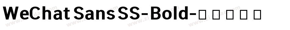 WeChat Sans SS-Bold字体转换